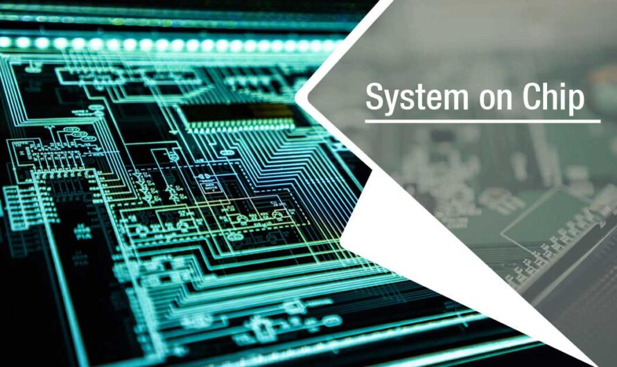 System on a Chip (SoC): The Future of Embedded Computing